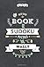 The Best Ever Book of Sudoku Puzzles for Wally