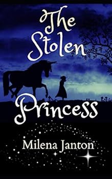 Paperback The Stolen Princess (Christian Fairytales) Book