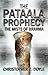 The Pataala Prophecy: The Mists of Brahma