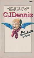 C. J. Dennis: His remarkable career 0207134235 Book Cover