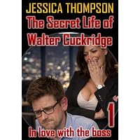 The Secret Life of Walter Cuckridge