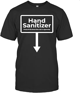 Hand Sanitizer Funny Adult Humour Christmas Gag Gift T Shirt Ir3006 25