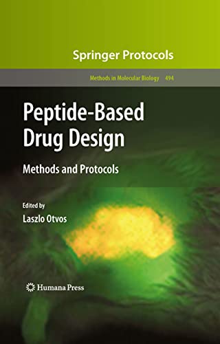 Peptide-Based Drug Design (Methods in Molecular Biology Book 494) (English Edition)
