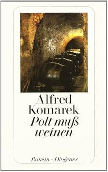 Polt muss weinen - Book #1 of the Polt