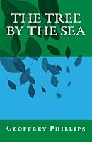 The Tree by the Sea 1545521018 Book Cover