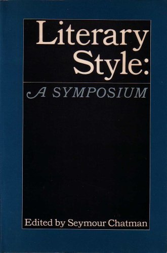 Literary Style: A Symposium 0195013484 Book Cover