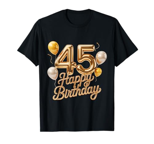 45 Buon Compleanno 45° Anniversario Uomini Donne Maglietta