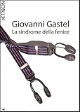  La sindrome della fenice