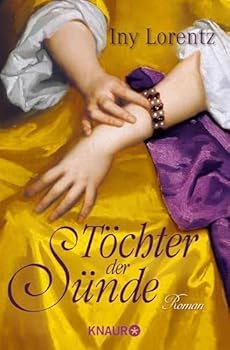 Töchter der Sünde: Roman (Knaur TB) - Book #5 of the Die Wanderhure