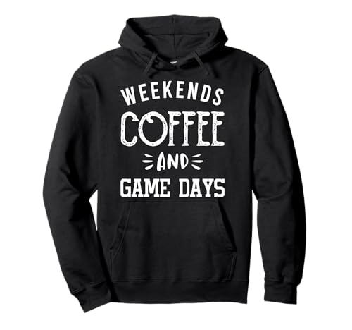 Weekends Coffee And Game Days - Camiseta de béisbol para mamá Sudadera con Capucha