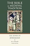 The Book of Jeremiah (Bible in Medieval Tradition)