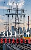 sixtones  Sixteen Breached (English Edition)