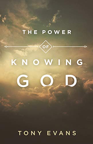 The Power of Knowing God The Power of Knowing God