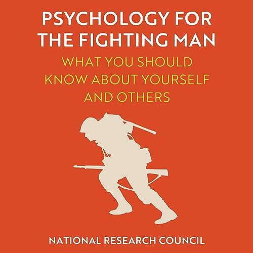 Psychology for the Fighting Man by National Research Council episode artwork