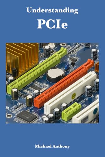 Understanding PCIe