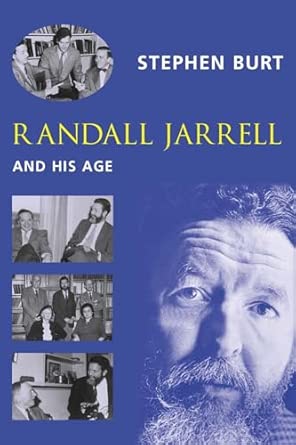 Randall Jarrell and His Age book cover