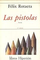 Las pistolas 8475171079 Book Cover