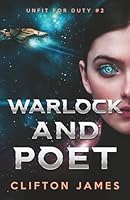 Warlock and Poet (Unfit For Duty) B0FVS1TZJ1 Book Cover