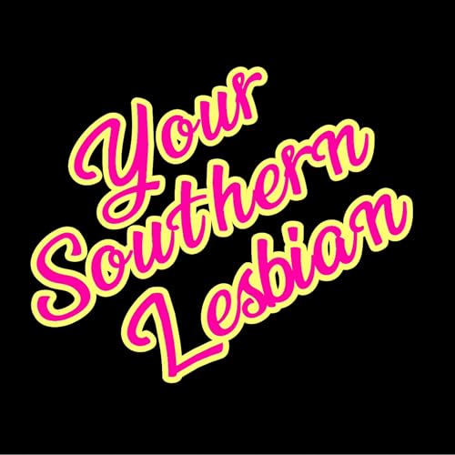 Page de couverture de Your Southern Lesbian
