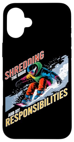 Shredding the gnar and my responsibilities X}zP[X iPhone 16 Plus p