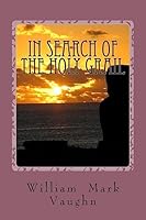 In Search of the Holy Grail 1512304387 Book Cover