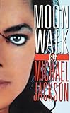 Moonwalk: A Memoir
