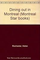 Dining out in Montreal (Montreal Star books) B0007AU54E Book Cover