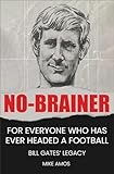 No-brainer: A Footballer's Story of Life, Love and Brain Injury