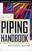 Piping Handbook