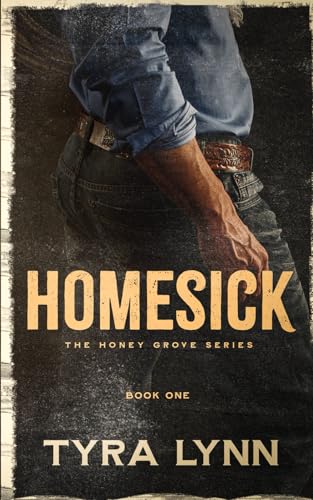 Homesick (The Honey Grove Series) B0D78W8JZG Book Cover