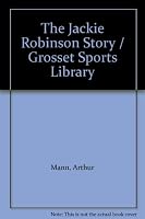 The Jackie Robinson Story / Grosset Sports Library B004H47PYE Book Cover