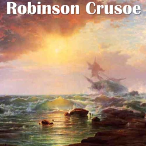 Robinson Crusoe | Audiobook by Daniel Defoe cover art