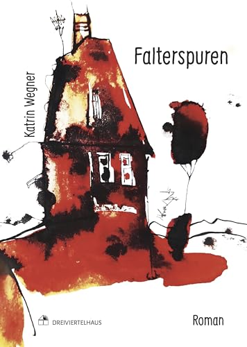 Falterspuren: Roman