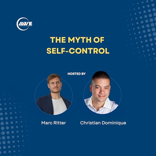 The Myth of Self-Control: Why Willpower Is Not the Answer
