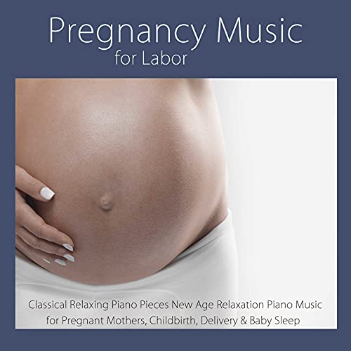 Amazon MusicでPregnancy Soothing Songs MastersのPregnancy Music for Labor