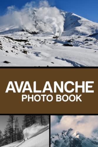 Avalanche Photo Book: Snow Storm Colorful Pictures For All Ages