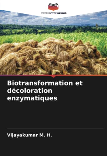 livre Biotransformation et décoloration enzymatiques