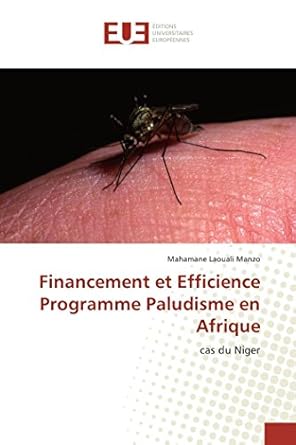 Financement et Efficience Programme Paludisme en Afrique