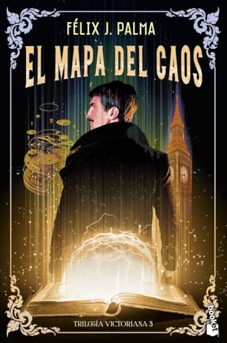 El mapa del caos (Trilogía victoriana 3) (Novela)