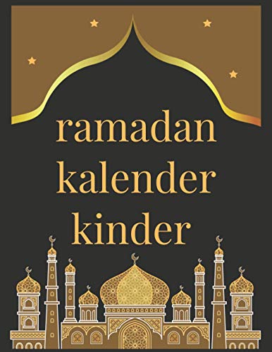 ramadan kalender kinder: Ramadan kalender und planer, Ramadan planer 2021, Ramadan kalender.