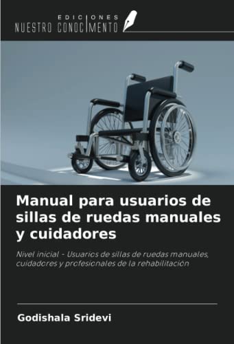 Manual para usuarios de sillas de ruedas manuales y...