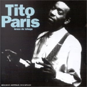 Graca De Tchega [Audio CD] Paris, Tito