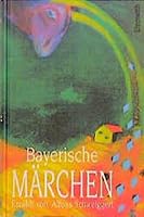 Bayerische Märchen 3431033725 Book Cover