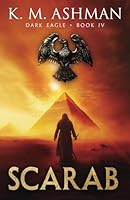 Dark Eagle IV: Scarab B0DXBMXYMV Book Cover