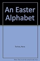 An Easter Alphabet 0399221948 Book Cover