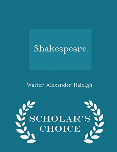 Shakespeare - Scholar's Choice Edition 1296138755 Book Cover