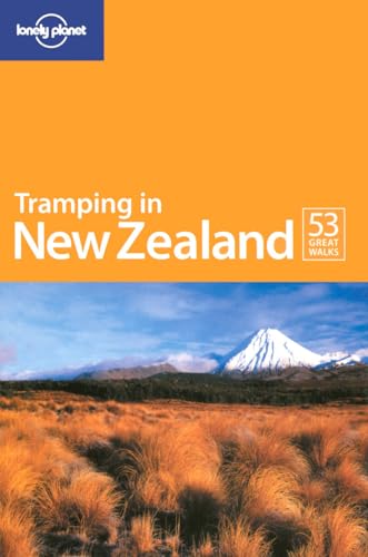 Tramping in New Zealand 6 (LONELY PLANET TRAMPING IN NEW ZEALAND)