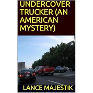 UNDERCOVER TRUCKER (AN AMERICAN MYSTERY) Audiolibro Por Lance Majestik arte de portada