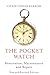 Price comparison product image Pocket Watch: Restoration, Maintenance and Repair