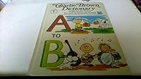 Charlie Brown Dictionary - Volume 1 A to B B000RRHZ40 Book Cover